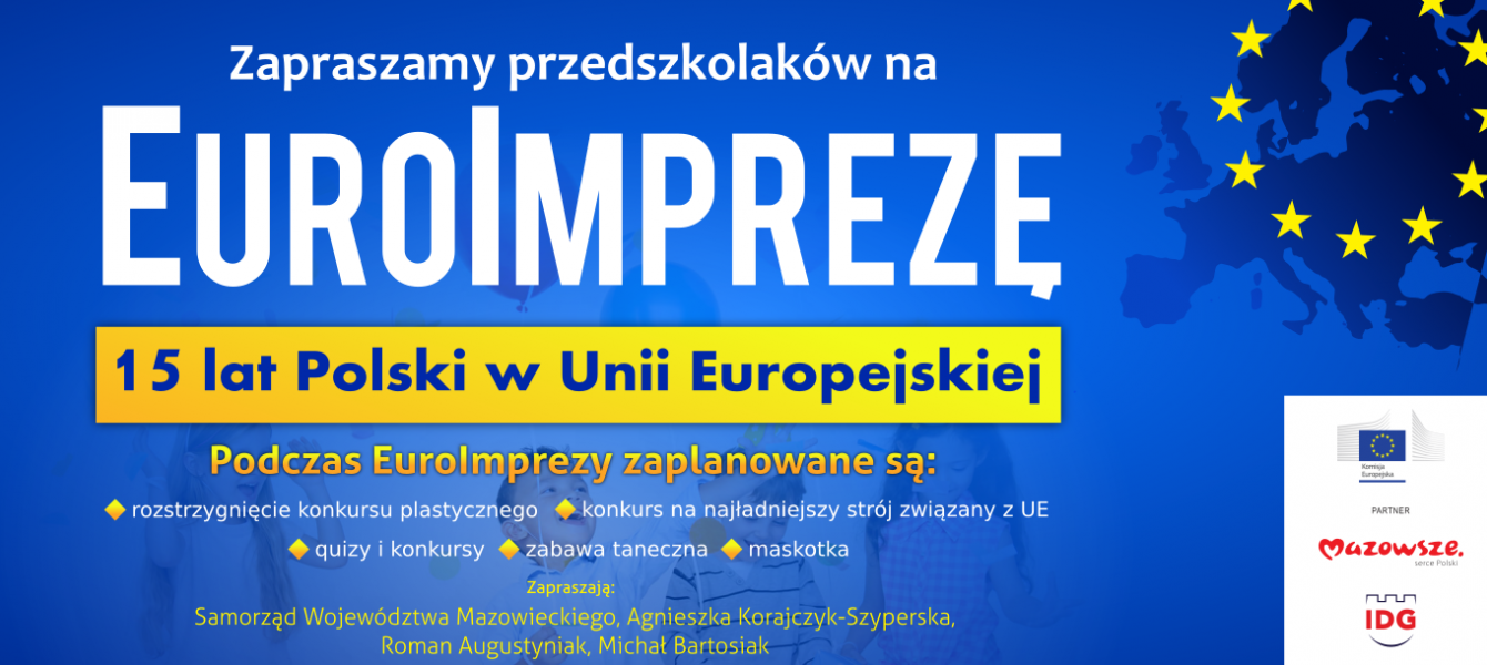EUROIMPREZA z okazji 15 lat Polski w Unii Europejskiej